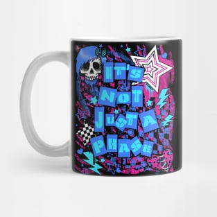 Its Not Just A Phase! (Pink and Blue Version) Mug